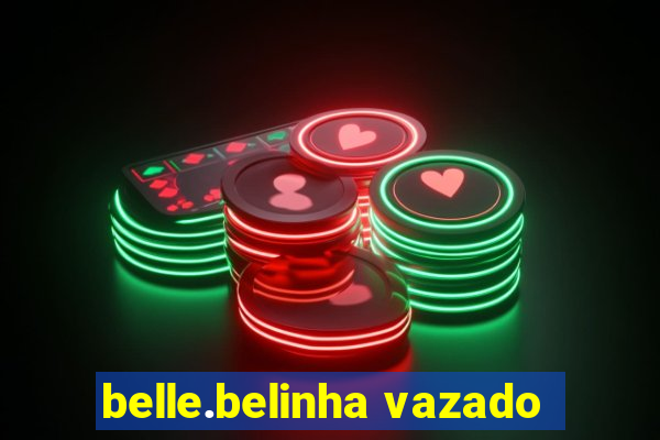 belle.belinha vazado